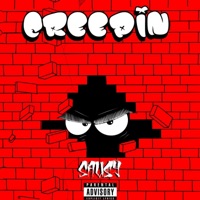 Creepin - Single - Sausy