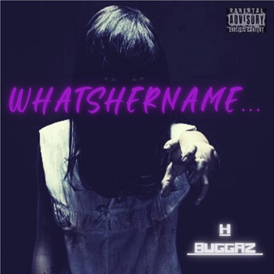 WhatsHerName... - Single