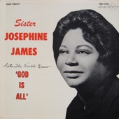 Sister Josephine James - Freedom After Awhile