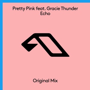 Echo (feat. Gracie Thunder) - Single