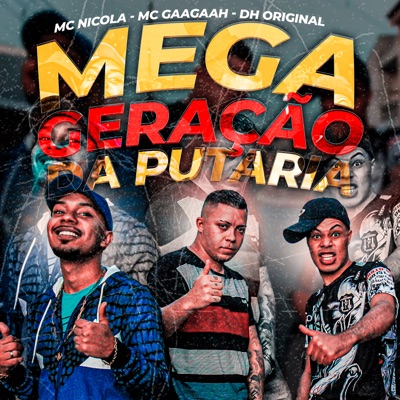 Mega Geração da Putaria - Single