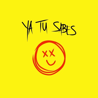 Ya Tu Sabes, Vol. 1