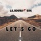 Let's go (feat. KOG) - Lil bouna lyrics