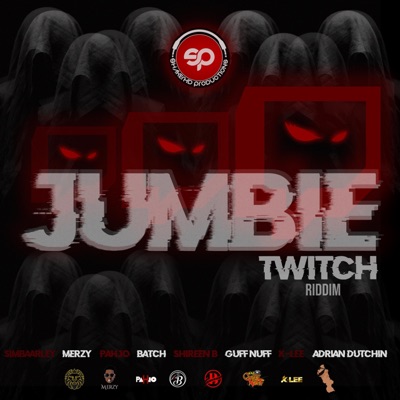 Jumbie Twitch Riddim - EP