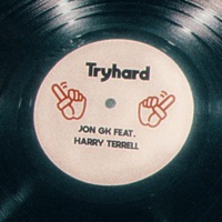 Tryhard (feat. Harry Terrell) - Single - Jon Gk