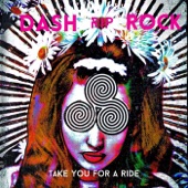 Dash Rip Rock - Take You for a Ride