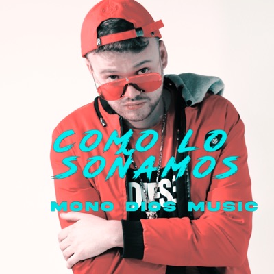 Como Lo Soñamos (feat. FK) - Single