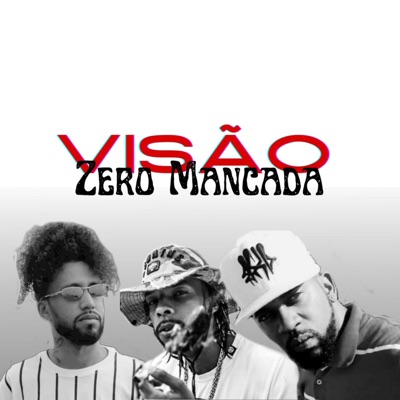 Visão Zero Mancada - Single