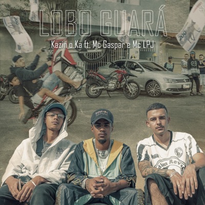 Lobo Guará (feat. MC Gaspar & Mc LPJ) - Single
