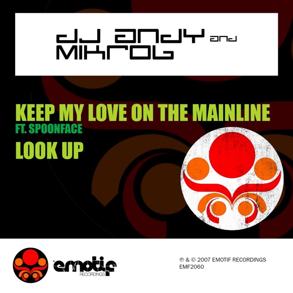 Keep My Love on the Mainline / Look Up (feat. Spoonface) - Single