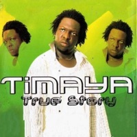Timaya - True Story