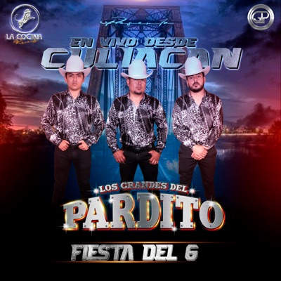 Fiesta Del 6 (En Vivo Desde Culiacan)
