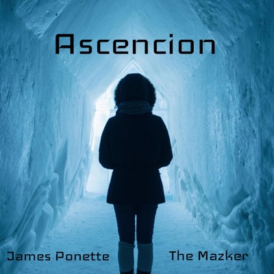 Ascencion (feat. The Mazker) [Radio Edit] [Radio Edit] - Single