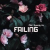 Failing - Single