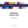 Katie Wills-Behold the Lamb of God