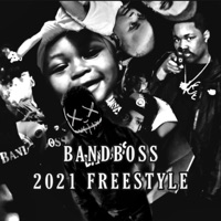2021 Freestyle - Single - Bandboss