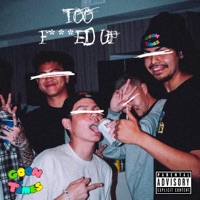 Too F****d Up - Single - Certified Alien