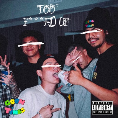 Too Fucked Up - Single