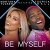 Be Myself (feat. Todrick Hall) - Single, 2021