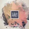 You and I