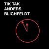 Tik Tak - Anders Blichfeldt
