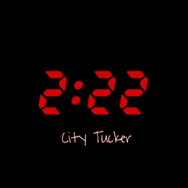 2:22 City Tucker