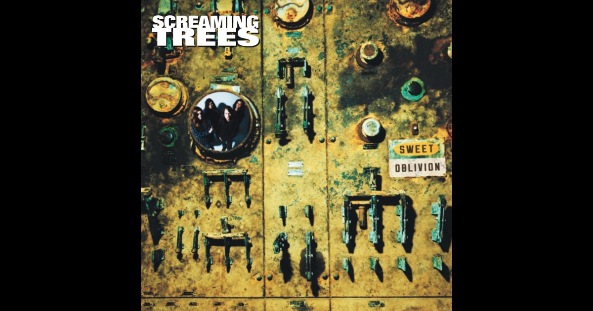 Sweet Oblivion (Expanded Edition) - Album by Screaming Trees