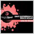 Love So Good