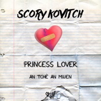 An Tchè an Mwen - Single - Scory Kovitch & Princess Lover