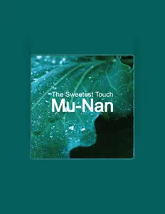 Listen to Mu-Nan, watch music videos, read bio, see tour dates & more!