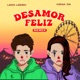 Desamor Feliz Remix Single