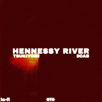Hennessy River - Single - Tsukiyomi
