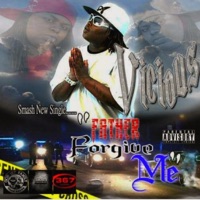 Father Forgive Me - Single - Vicious Is Pimpin