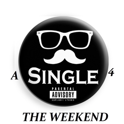 A Single 4 the Weekend - Single