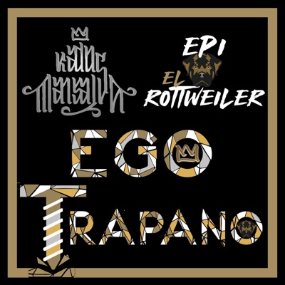 EgoTrapano (feat. Epi el Rottweiler) - Single
