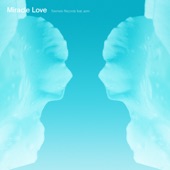 Miracle Love (feat. asmi) artwork