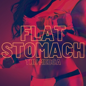 Flat Stomach