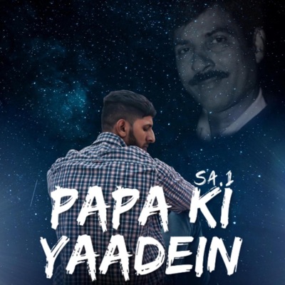 Papa Ki Yaadein (feat. Saurav Soni, Anil Singh Panoo, Amit Vishwakarma & Hrithik Sharma ) - Single
