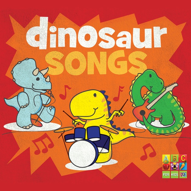 Dinosaur Songs By Abc Kids On Apple Music