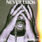 Never Luck (feat. BigBreeze) - Nx lyrics