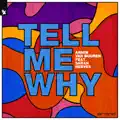 Tell Me Why (Feat. Sarah Reeves)