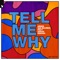 Tell Me Why (feat. Sarah Reeves) - Armin van Buuren lyrics
