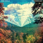 Lucidity by Tame Impala