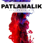 PATLAMALIK (Kop Kop Mix) - Efe Demir Mix