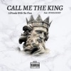 Call Me the King (feat. BTHEGHOST) - Single