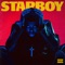 Starboy (feat. Daft Punk) - The Weeknd lyrics