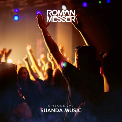 Suanda Music Episode 299 (DJ Mix)