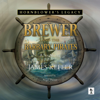 Brewer and the Barbary Pirates (Unabridged) - James Keffer