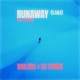 Runaway U I feat Gunnva Single