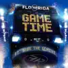 Game Time (feat. Sage the Gemini)